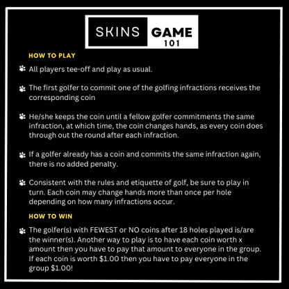 Skins Game 101
